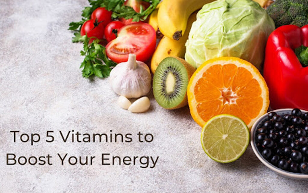 Top 5 Vitamins to Boost Energy Naturally